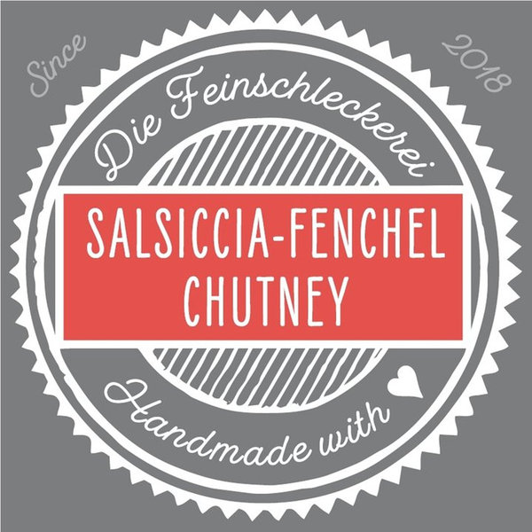 Salsiccia - Fenchel Chutney, italienische Bratwurst mit gedünsteten Fenchelstücken kombiniert...